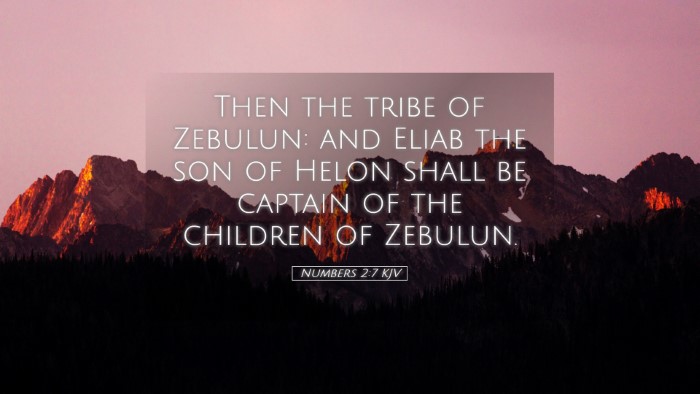Picture 05 - Numbers 2:7 KJV Desktop Wallpaper - Then the tribe of Zebulun: and Eliab the son of - Desktop Bible Verse Wallpaper