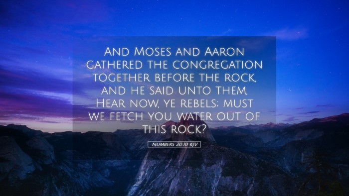 Picture 05 - Numbers 20:10 KJV Desktop Wallpaper - And Moses and Aaron gathered the congregation - Desktop Bible Verse Wallpaper