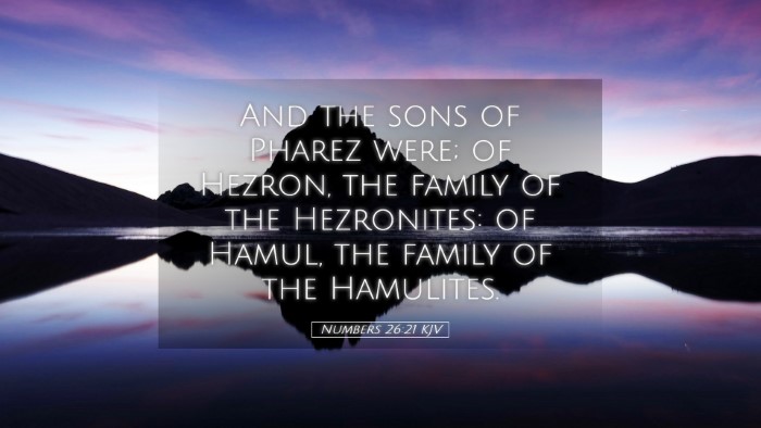 Picture 05 - Numbers 26:21 KJV Desktop Wallpaper - And the sons of Pharez were; of Hezron, the - Desktop Bible Verse Wallpaper