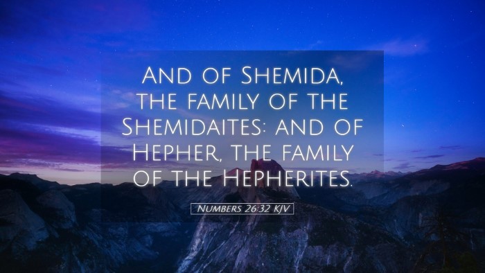 Picture 05 - Numbers 26:32 KJV Desktop Wallpaper - And of Shemida, the family of the Shemidaites: - Desktop Bible Verse Wallpaper