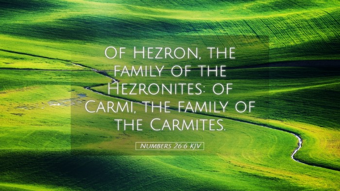 Picture 05 - Numbers 26:6 KJV Desktop Wallpaper - Of Hezron, the family of the Hezronites: of - Desktop Bible Verse Wallpaper