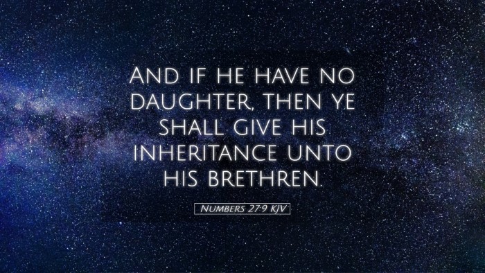 Picture 05 - Numbers 27:9 KJV Desktop Wallpaper - And if he have no daughter, then ye shall give - Desktop Bible Verse Wallpaper