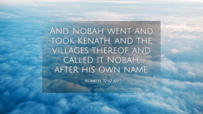 Picture 05 - Numbers 32:42 KJV Desktop Wallpaper - And Nobah went and took Kenath, and the villages - Desktop Bible Verse Wallpaper