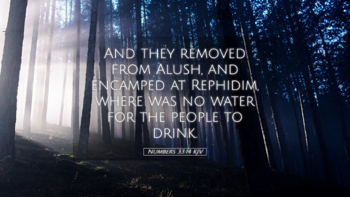 Picture 05 - Numbers 33:14 KJV Desktop Wallpaper - And they removed from Alush, and encamped at - Desktop Bible Verse Wallpaper