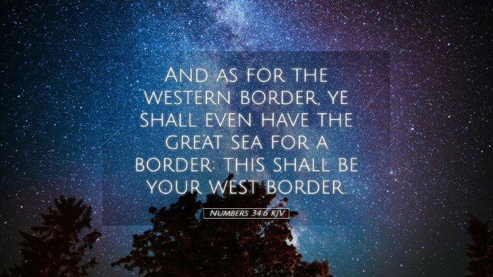 Picture 05 - Numbers 34:6 KJV Desktop Wallpaper - And as for the western border, ye shall even have - Desktop Bible Verse Wallpaper