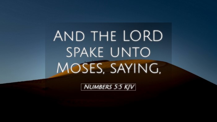 Picture 05 - Numbers 5:5 KJV Desktop Wallpaper - And the LORD spake unto Moses, - Desktop Bible Verse Wallpaper