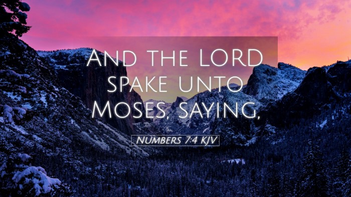 Picture 05 - Numbers 7:4 KJV Desktop Wallpaper - And the LORD spake unto Moses, - Desktop Bible Verse Wallpaper