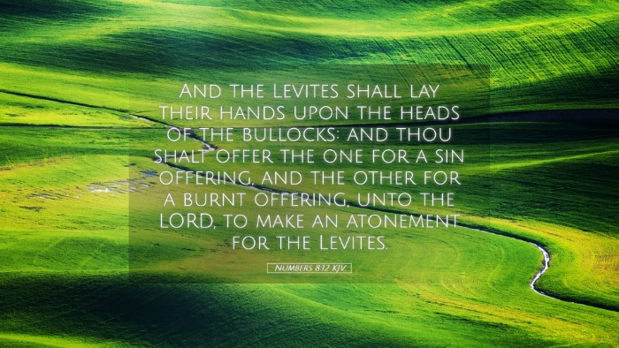 Picture 05 - Numbers 8:12 KJV Desktop Wallpaper - And the Levites shall lay their hands upon the - Desktop Bible Verse Wallpaper