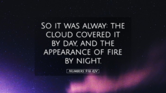 Picture 05 - Numbers 9:16 KJV Desktop Wallpaper - So it was alway: the cloud covered it by day, and - Desktop Bible Verse Wallpaper