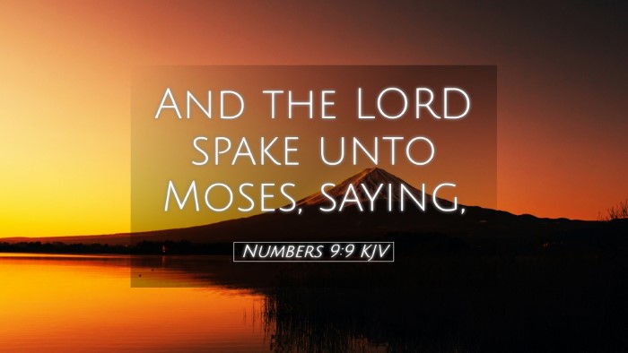 Picture 05 - Numbers 9:9 KJV Desktop Wallpaper - And the LORD spake unto Moses, - Desktop Bible Verse Wallpaper