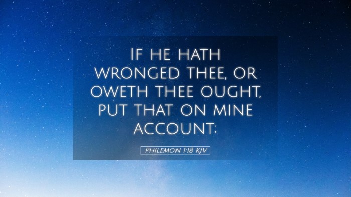Picture 05 - Philemon 1:18 KJV Desktop Wallpaper - If he hath wronged thee, or oweth thee ought, put - Desktop Bible Verse Wallpaper