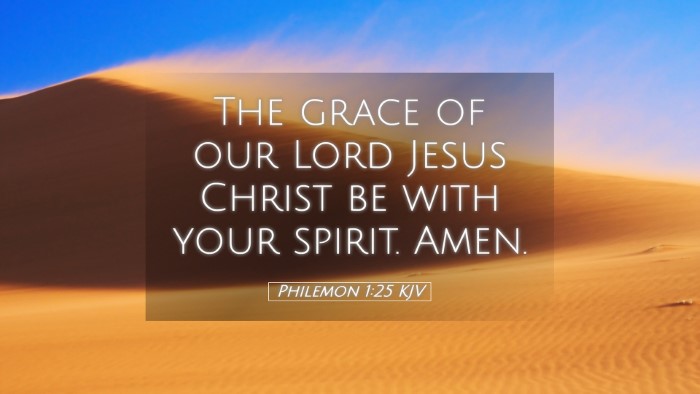 Picture 05 - Philemon 1:25 KJV Desktop Wallpaper - The grace of our Lord Jesus Christ be with your - Desktop Bible Verse Wallpaper