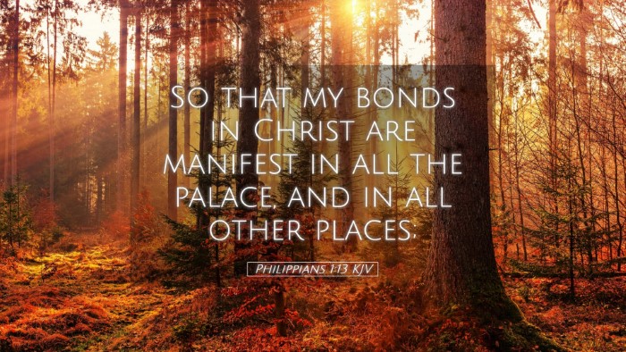 Picture 05 - Philippians 1:13 KJV Desktop Wallpaper - So that my bonds in Christ are manifest in all - Desktop Bible Verse Wallpaper