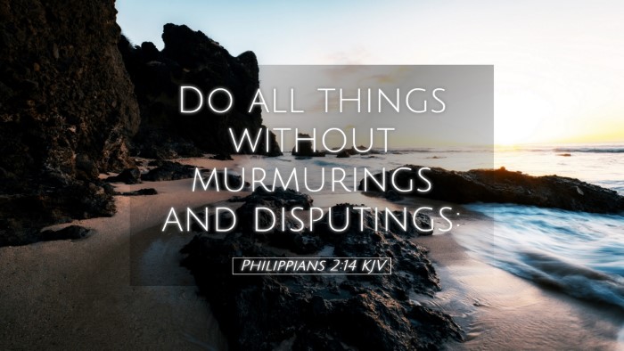 Picture 05 - Philippians 2:14 KJV Desktop Wallpaper - Do all things without murmurings and - Desktop Bible Verse Wallpaper