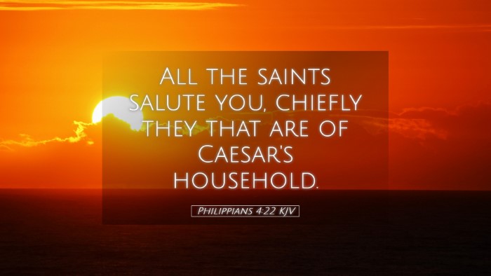 Picture 05 - Philippians 4:22 KJV Desktop Wallpaper - All the saints salute you, chiefly they that are - Desktop Bible Verse Wallpaper