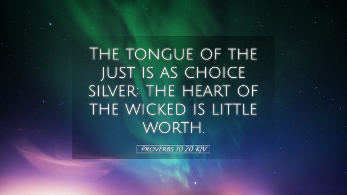 Picture 05 - Proverbs 10:20 KJV Desktop Wallpaper - The tongue of the just is as choice silver: the - Desktop Bible Verse Wallpaper