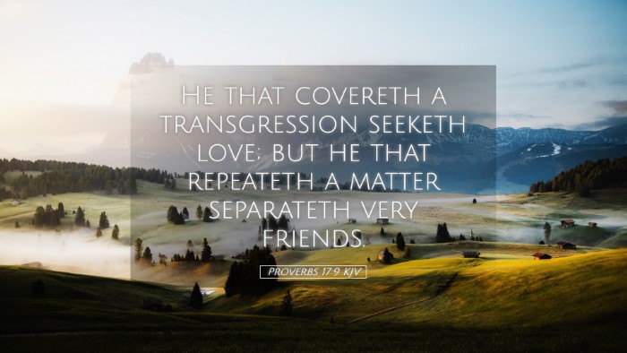 Picture 05 - Proverbs 17:9 KJV Desktop Wallpaper - He that covereth a transgression seeketh love; - Desktop Bible Verse Wallpaper