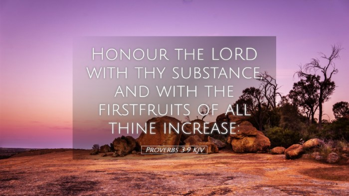 Picture 05 - Proverbs 3:9 KJV Desktop Wallpaper - Honour the LORD with thy substance, and with the - Desktop Bible Verse Wallpaper