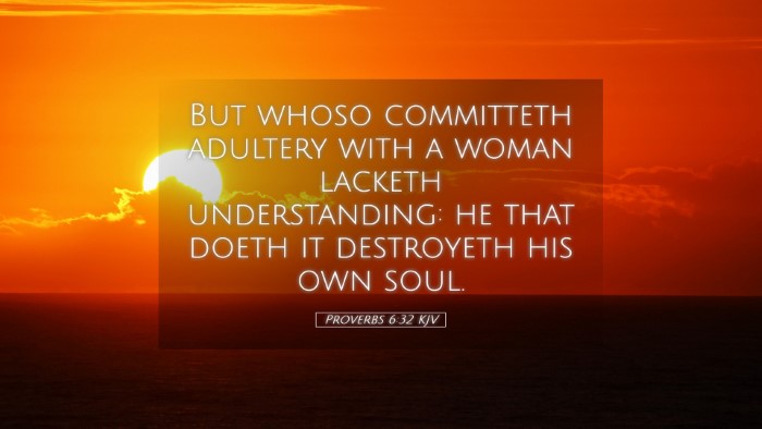 Picture 05 - Proverbs 6:32 KJV Desktop Wallpaper - But whoso committeth adultery with a woman - Desktop Bible Verse Wallpaper