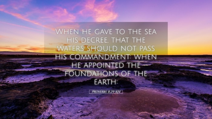 Picture 05 - Proverbs 8:29 KJV Desktop Wallpaper - When he gave to the sea his decree, that the - Desktop Bible Verse Wallpaper