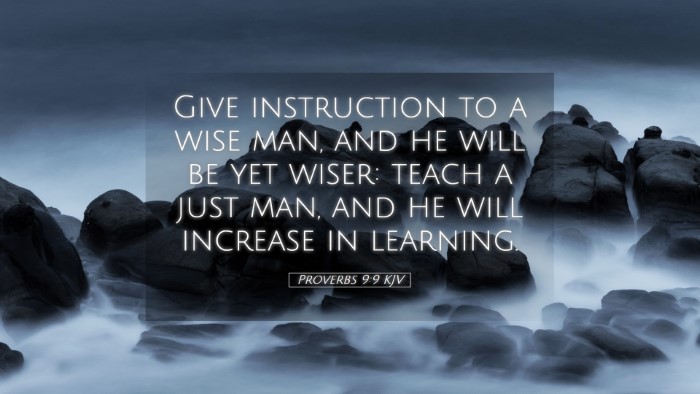 Picture 05 - Proverbs 9:9 KJV Desktop Wallpaper - Give instruction to a wise man, and he will be - Desktop Bible Verse Wallpaper