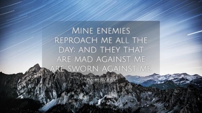 Picture 05 - Psalms 102:8 KJV Desktop Wallpaper - Mine enemies reproach me all the day; and they - Desktop Bible Verse Wallpaper