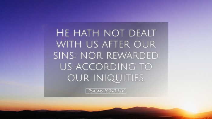 Picture 05 - Psalms 103:10 KJV Desktop Wallpaper - He hath not dealt with us after our sins; nor - Desktop Bible Verse Wallpaper