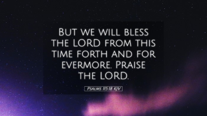 Picture 05 - Psalms 115:18 KJV Desktop Wallpaper - But we will bless the LORD from this time forth - Desktop Bible Verse Wallpaper