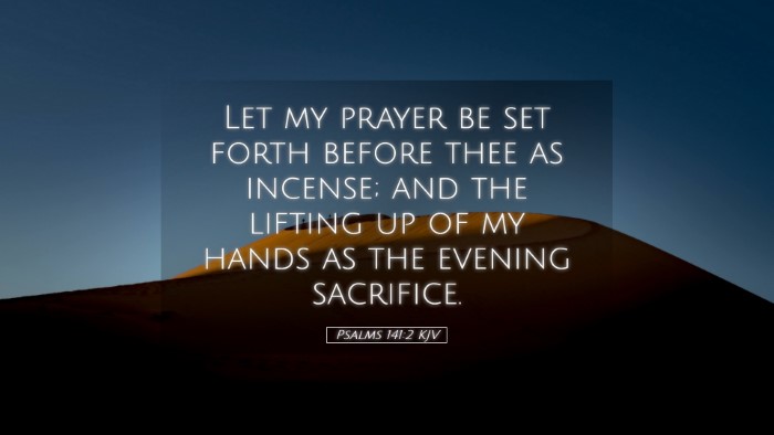Picture 05 - Psalms 141:2 KJV Desktop Wallpaper - Let my prayer be set forth before thee as - Desktop Bible Verse Wallpaper