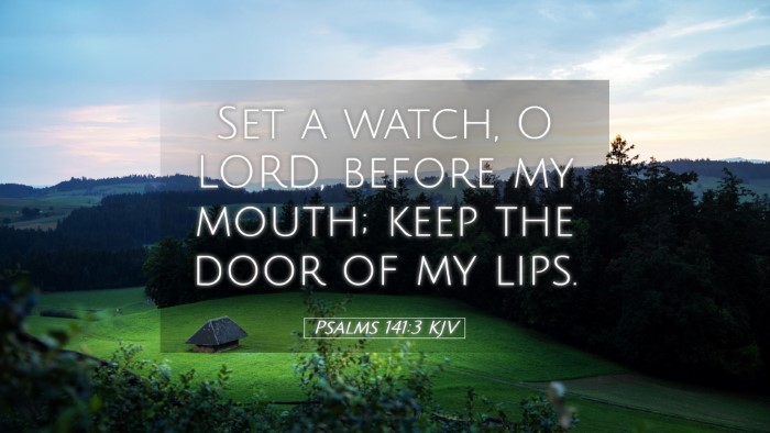 Picture 05 - Psalms 141:3 KJV Desktop Wallpaper - Set a watch, O LORD, before my mouth; keep the - Desktop Bible Verse Wallpaper