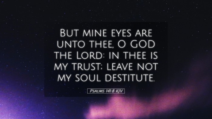 Picture 05 - Psalms 141:8 KJV Desktop Wallpaper - But mine eyes are unto thee, O GOD the Lord: in - Desktop Bible Verse Wallpaper