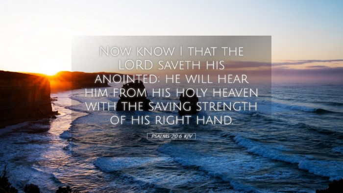 Picture 05 - Psalms 20:6 KJV Desktop Wallpaper - Now know I that the LORD saveth his anointed; he - Desktop Bible Verse Wallpaper