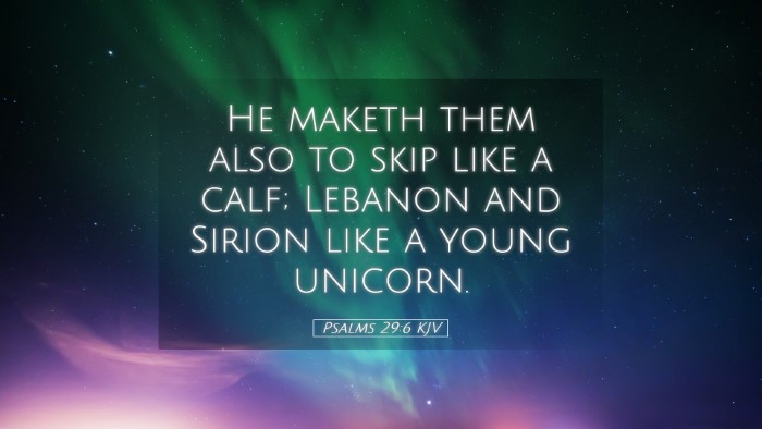 Picture 05 - Psalms 29:6 KJV Desktop Wallpaper - He maketh them also to skip like a calf; Lebanon - Desktop Bible Verse Wallpaper