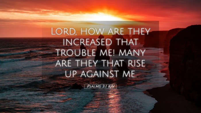 Picture 05 - Psalms 3:1 KJV Desktop Wallpaper - Lord, how are they increased that trouble me! - Desktop Bible Verse Wallpaper