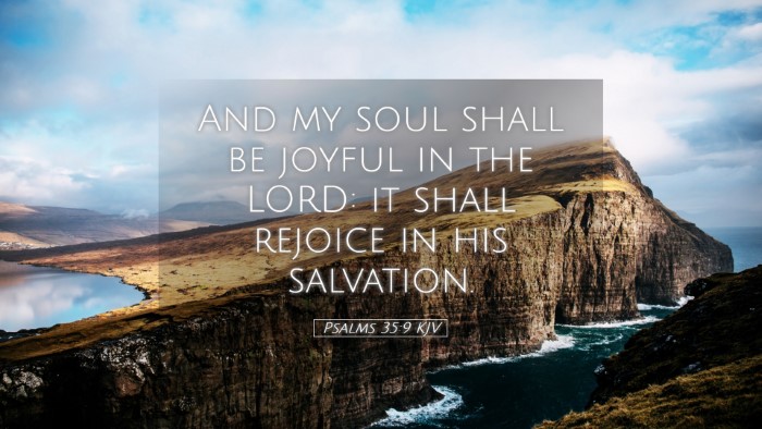 Picture 05 - Psalms 35:9 KJV Desktop Wallpaper - And my soul shall be joyful in the LORD: it shall - Desktop Bible Verse Wallpaper