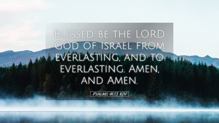Picture 05 - Psalms 41:13 KJV Desktop Wallpaper - Blessed be the LORD God of Israel from - Desktop Bible Verse Wallpaper