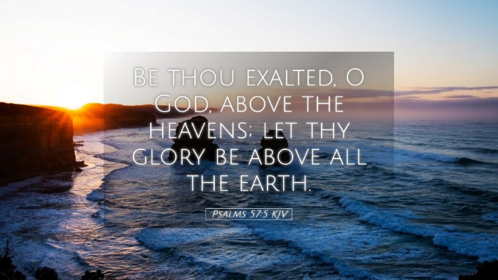 Picture 05 - Psalms 57:5 KJV Desktop Wallpaper - Be thou exalted, O God, above the heavens; let - Desktop Bible Verse Wallpaper