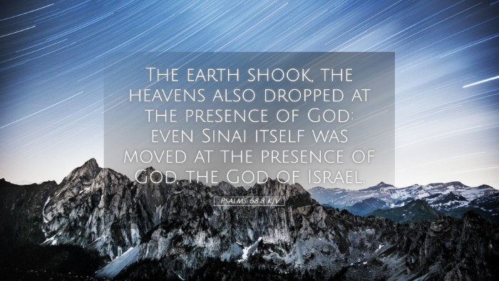 Picture 05 - Psalms 68:8 KJV Desktop Wallpaper - The earth shook, the heavens also dropped at the - Desktop Bible Verse Wallpaper