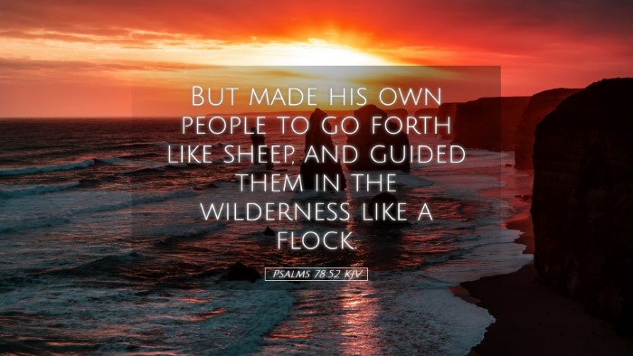 Picture 05 - Psalms 78:52 KJV Desktop Wallpaper - But made his own people to go forth like sheep, - Desktop Bible Verse Wallpaper