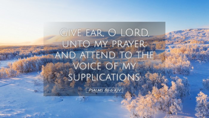 Picture 05 - Psalms 86:6 KJV Desktop Wallpaper - Give ear, O LORD, unto my prayer; and attend to - Desktop Bible Verse Wallpaper