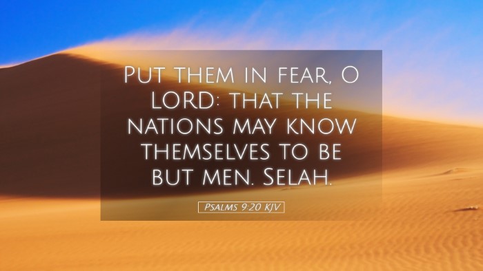 Picture 05 - Psalms 9:20 KJV Desktop Wallpaper - Put them in fear, O LORD: that the nations may - Desktop Bible Verse Wallpaper