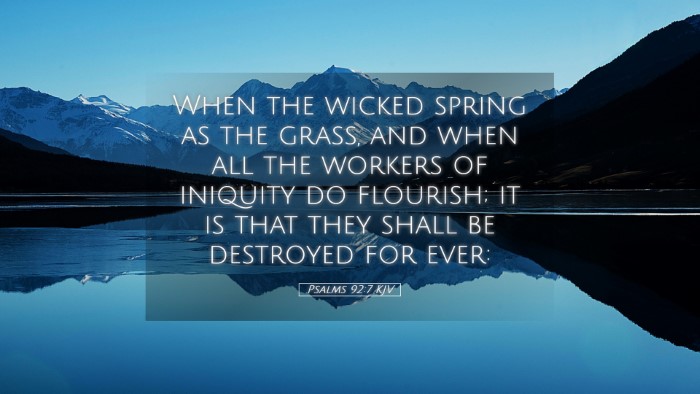Picture 05 - Psalms 92:7 KJV Desktop Wallpaper - When the wicked spring as the grass, and when all - Desktop Bible Verse Wallpaper