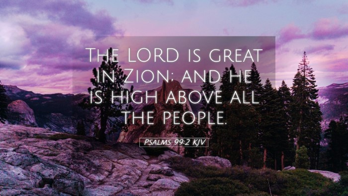 Picture 05 - Psalms 99:2 KJV Desktop Wallpaper - The LORD is great in Zion; and he is high above - Desktop Bible Verse Wallpaper