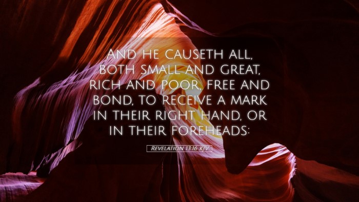 Picture 05 - Revelation 13:16 KJV Desktop Wallpaper - And he causeth all, both small and great, rich - Desktop Bible Verse Wallpaper