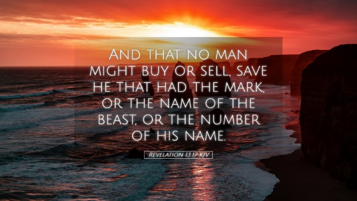 Picture 05 - Revelation 13:17 KJV Desktop Wallpaper - And that no man might buy or sell, save he that - Desktop Bible Verse Wallpaper