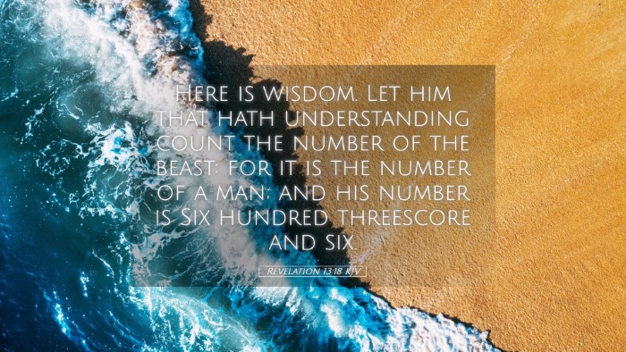 Picture 05 - Revelation 13:18 KJV Desktop Wallpaper - Here is wisdom. Let him that hath understanding - Desktop Bible Verse Wallpaper