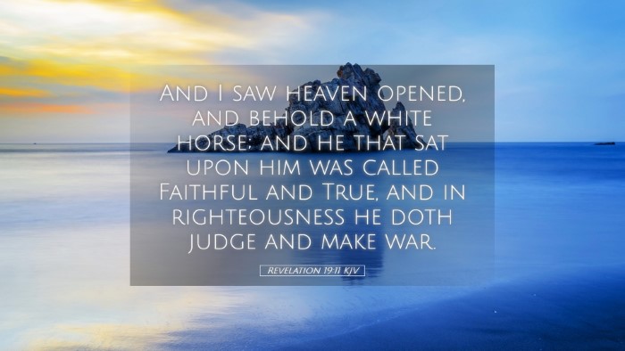 Picture 05 - Revelation 19:11 KJV Desktop Wallpaper - And I saw heaven opened, and behold a white - Desktop Bible Verse Wallpaper