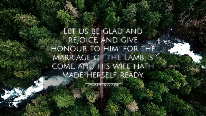 Picture 05 - Revelation 19:7 KJV Desktop Wallpaper - Let us be glad and rejoice, and give honour to - Desktop Bible Verse Wallpaper