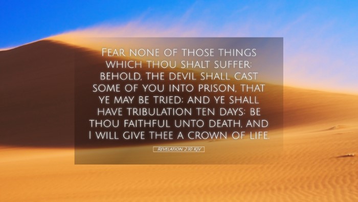 Picture 05 - Revelation 2:10 KJV Desktop Wallpaper - Fear none of those things which thou shalt - Desktop Bible Verse Wallpaper