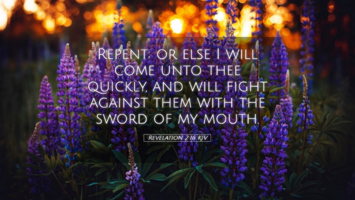 Picture 05 - Revelation 2:16 KJV Desktop Wallpaper - Repent; or else I will come unto thee quickly, - Desktop Bible Verse Wallpaper